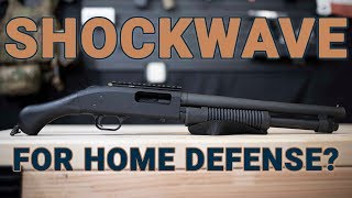 Is the Mossberg Shockwave a viable home defense gun [upl. by Garibald]