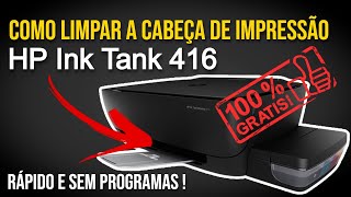 Como fazer a LIMPEZA DA CABEÇA DE IMPRESSÃO HP Ink Tank Wireless 416 [upl. by Saleem]