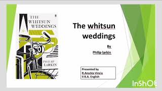 Whitsun Weddings poem analysis by Arockia Viniciya II B A English [upl. by Rosen]