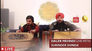 Daler Mehndi Live with Surinder Shinda  DM Folk Studio  Episode 14 [upl. by Ponton]