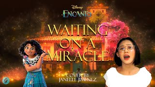 WAITING ON A MIRACLE from Encanto cover by Janelle Jimenez 14 [upl. by Cindy]