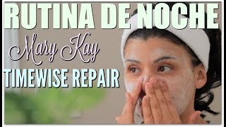 Rutina Mary Kay de la Noche usando Timewise Repair Volu Firm Set [upl. by Areyk]