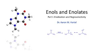 Organic Chemistry  Enols and Enolates Part I [upl. by Long]