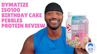 Dymatize ISO100 Birthday Cake Pebbles Protein Review [upl. by Ahiel]