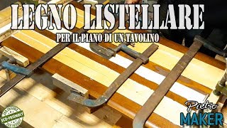 ✅ Come fare un Pannello di legno lamellare  FAI DA TE [upl. by Aym219]