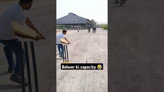 Bolwer ki capacity check kro🤣 ytshorts shortsfeed shortsyoutube cricketshorts [upl. by Aiam]