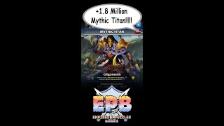 1800945 SINGLE Hit on Gilgamesh Mythic Titan— Empires and Puzzles Books [upl. by Dianne221]