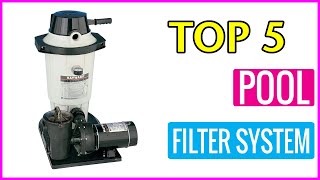 ✅ Best Pool Filter System In 2023 💖 Top 5 Buying Guide [upl. by Apeed]