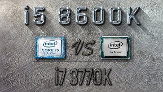 i5 8600K vs i7 3770K Benchmarks  Gaming Tests Review amp Comparison [upl. by Conti820]