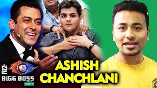 Heres Why Youtuber Ashish Chanchlani Refused Salmans Bigg Boss Offer [upl. by Verne]