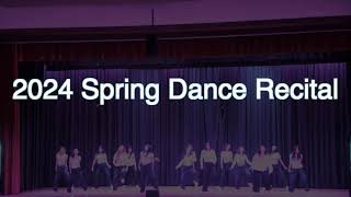 2024 Spring Dance Recital [upl. by Slosberg]