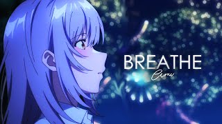 Irozuku Sekai no Ashita Kara「AMV」 Breathe [upl. by Bratton]