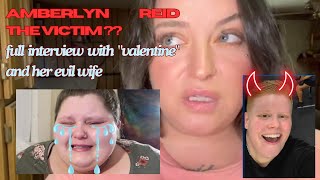 AMBERLYNN REID THE VICTIM REACTION TO Full interview w the ex quotvalentinequot amp her evil wife [upl. by Blisse]