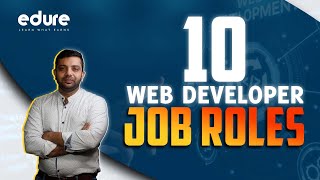 10 Web DeveloperRelated Careers  Edure Learning [upl. by Hildegaard]