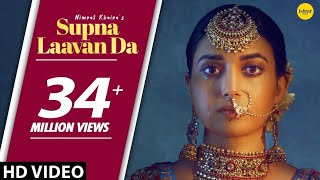 NIMRAT KHAIRA  Supna Laavan Da Full Song Preet Hundal  New Punjabi Songs 2024  Ishtar Punjabi। [upl. by Woodward579]