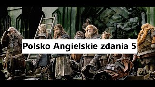 Polsko Angielskie zdania 5 hobbit [upl. by Harahs]