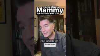 Irish Mammy Hair Critic funny [upl. by Vogele]