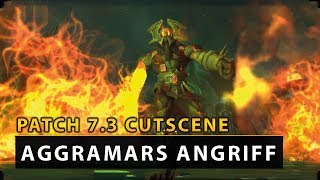 Patch 73  Cutscene Aggramars Angriff EN  Vanioneu [upl. by Haididej180]