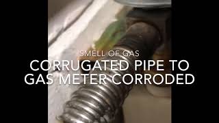 Gas Meter Corrugated pipe corroded [upl. by Malkin]