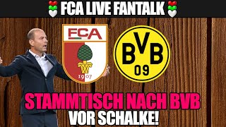 🔴 LIVE FANTALK NACH FCA  BVB 21  FCA TALK MIT GÄSTEN amp FANS  Bundesliga 8 Spieltag [upl. by Jollanta696]