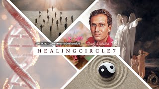 Healingcircle 7 [upl. by Bruell]