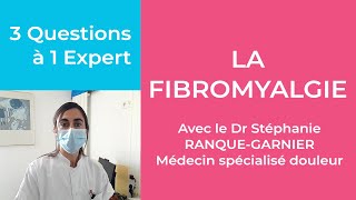 3 Questions à 1 Expert  la fibromyalgie [upl. by Jenny63]