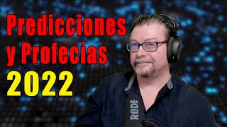 Predicciones y Profecías 2022 [upl. by Htezzil20]