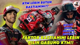 ALASAN BASTIANINI AKHIRNYA KE KTM USAI TERSINGKIR DARI DUCATIMARTIN BIANG KEROK‼️ [upl. by Shapiro]