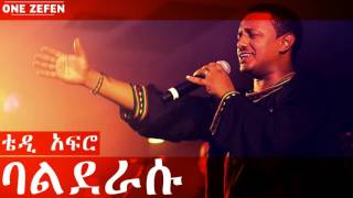 Teddy Afro  Balderasu ባልደራሱ [upl. by Ariet296]