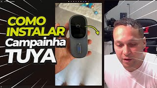 COMO INSTALAR a sua CAMPAINHA INTELIGENTE TUYA [upl. by Aihset]