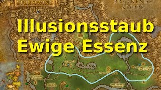 Illusionsstaub und Ewige Essenz farmen WoW 54  Eternal Essence Illusion Dust [upl. by Baniaz]