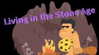 Living in the Stone Age  primary school song to teach children about HISTORY  STONE AGE [upl. by Armando]