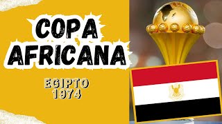 COPA AFRICANA EGIPTO 1974 [upl. by Waligore730]