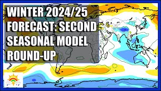 Winter 202425 Forecast Second Seasonal Model RoundUp [upl. by Nhguav]