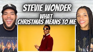 SO FUN FIRST TIME HEARING Stevie Wonder  What Christmas Means To Me REACTION [upl. by Moseley894]