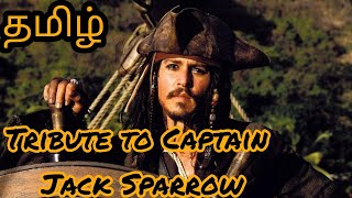 Tribute to Captain Jack Sparrow 🗡️ Tamil [upl. by Anana]