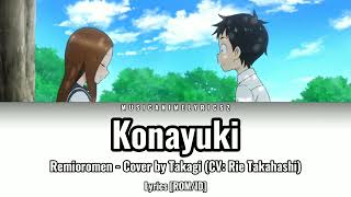 Karakai Jouzu no Takagisan Season 2 ED 2  「Konayuki」 Takagi CV Rie Takahashi  ROMID [upl. by Anitsyrhc]