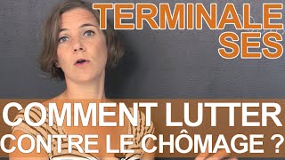 Comment lutter contre le chômage   SES  Terminale  Les Bons Profs [upl. by Nancee]