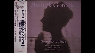 Symphony No3  Movement 3 by Henryk Górecki [upl. by Anav]