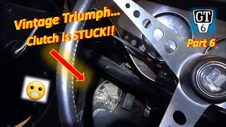 Pt 6 Clutch is STUCK 67 Triumph GT6 Labor Day Special [upl. by Enasus749]