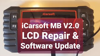 iCarsoft MB V20 Diagnostic Tool  LCD Repair and Software Update [upl. by Burk]