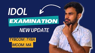 IDOL examination Date 2024  TYBCOM  TYBA  MCOM  MA [upl. by Ress]