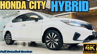 Honda City Hybrid Version 2024 Full Detailed Review [upl. by Gewirtz]