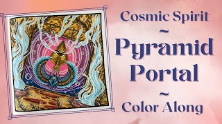 Mythographic Cosmic Spirit  Pyramid Portal  Ohuhu Inktense and Polychromos  Color Along [upl. by Enoed]