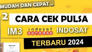 CARA CEK PULSA INDOSAT TERBARU PALONG UPDATE [upl. by Delmore]