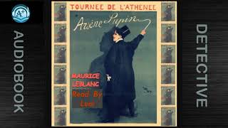 Gentleman Thief  Arsène Lupin  Maurice Leblanc  Read by Leni [upl. by See]