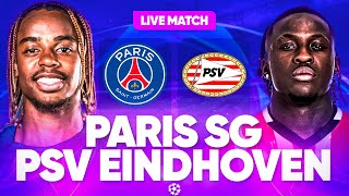 🔴🔵 PSG  PSV LIVE  🔥ALLEZ PARIS  🚨VICTOIRE OBLIGATOIRE   LIGUE DES CHAMPIONS  UCL  LDC [upl. by Aba501]