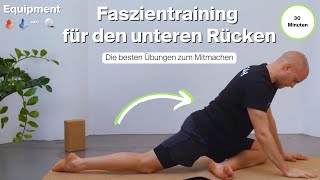 30 MIN FASZIENTRAINING FÜR DEN UNTEREN RÜCKEN  6 Übungen zum Mitmachen  Triggerdinger® [upl. by Yddeg162]