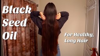 Black Seed Oil for Long Healthy Hair [upl. by Linnea]