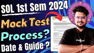 DU SOL First Semester Mock Test 2024 Official Dates amp Process Unveiled [upl. by Llerud895]